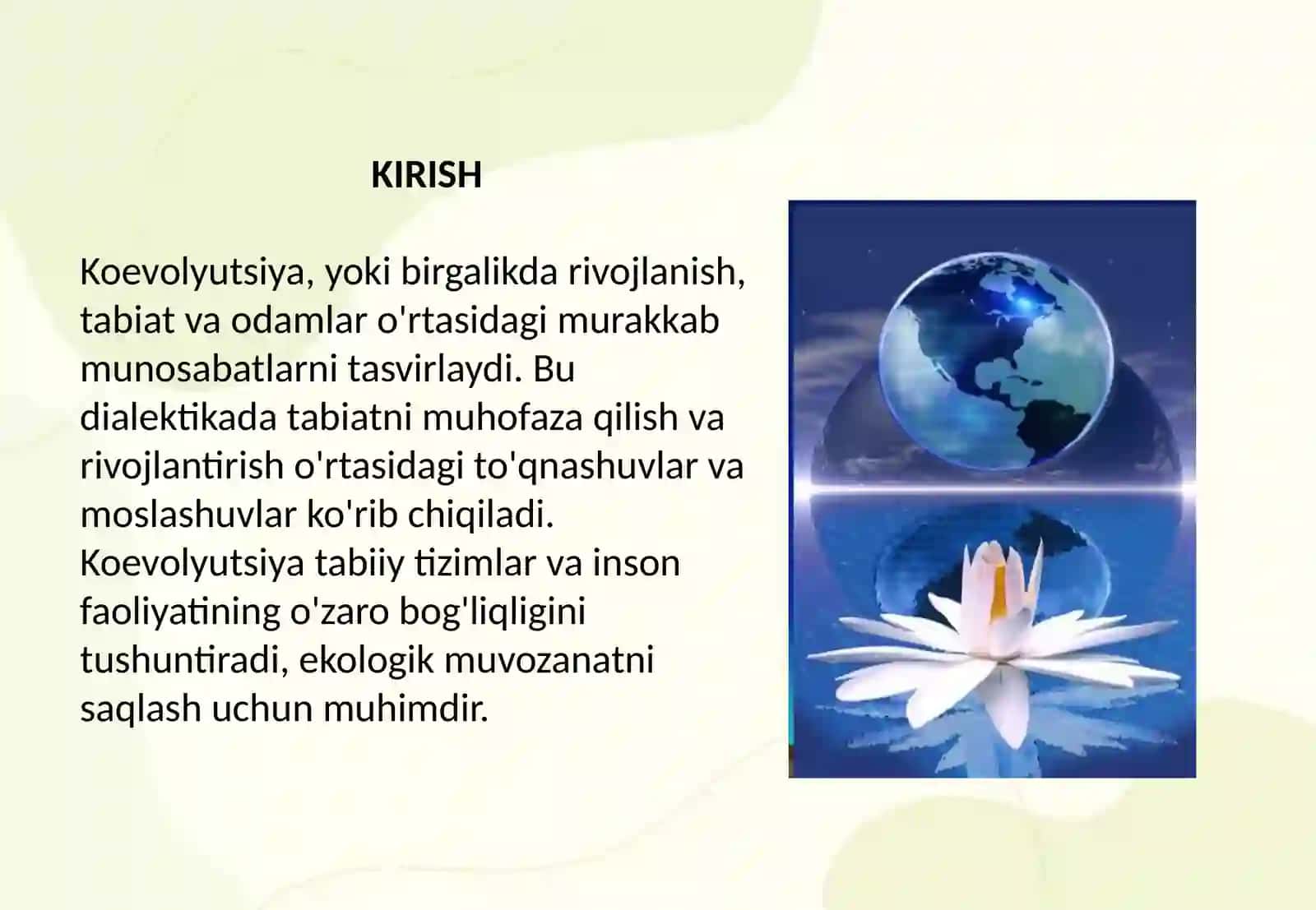 Koevolyutsiya va environmentalizm dialektikasi 2