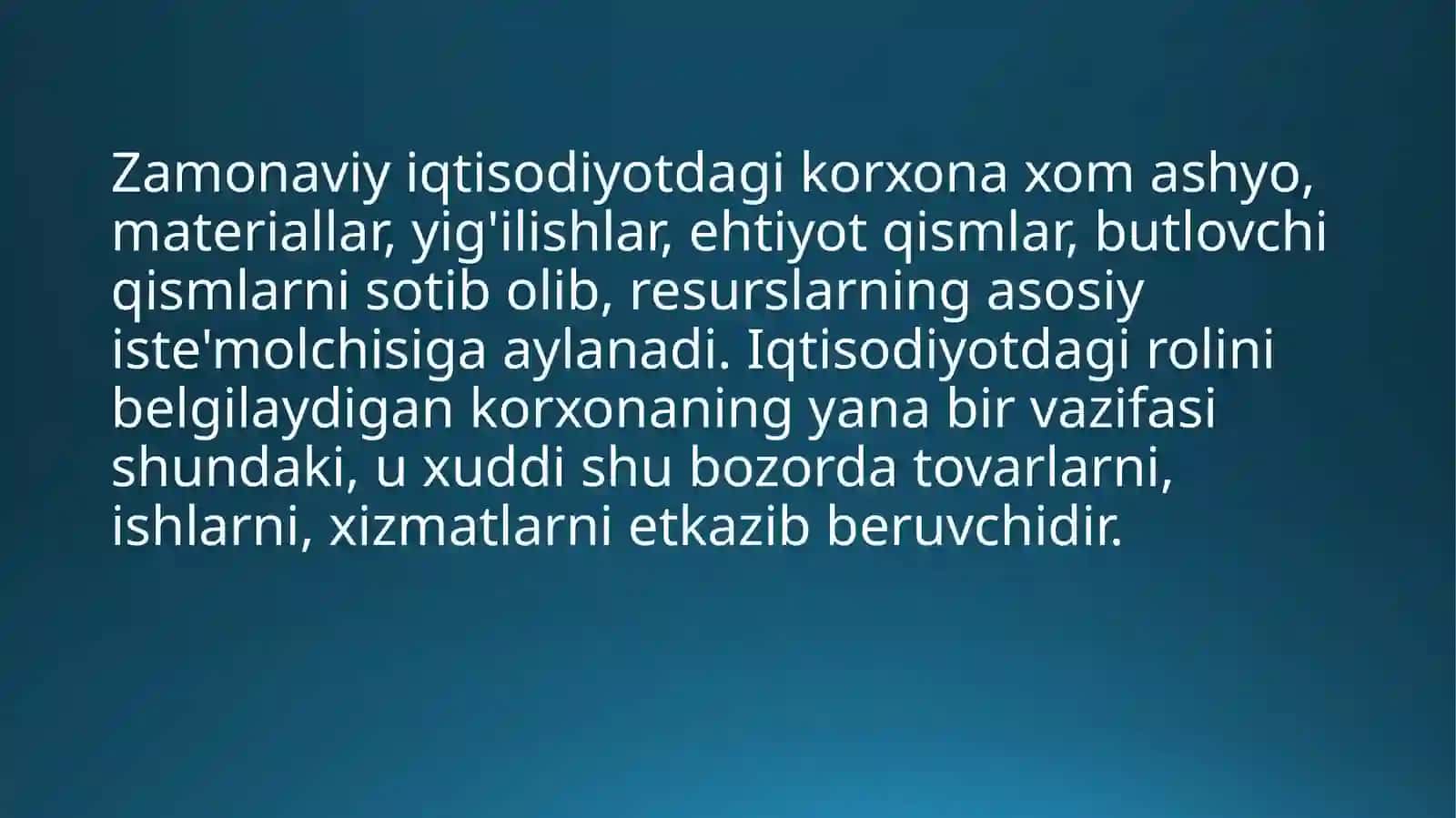 Zamonaviy iqtisodiyotdagi korxona faoliyati 2