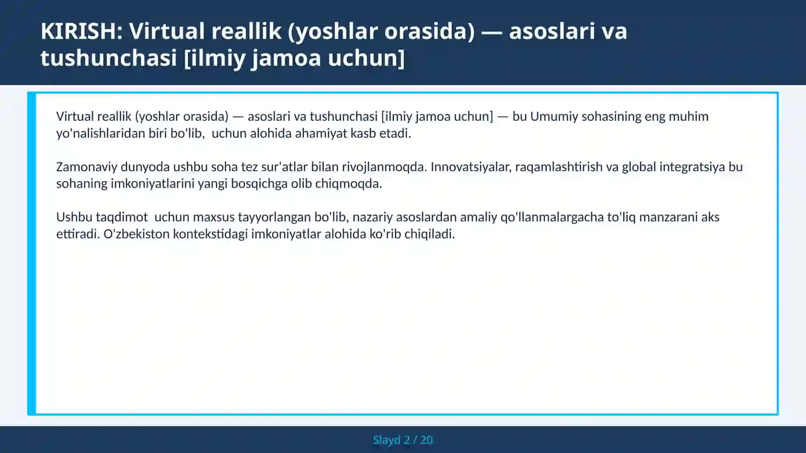 Virtual reallik (yoshlar orasida) — asoslari va tushunchasi [ilmiy jamoa uchun] 2