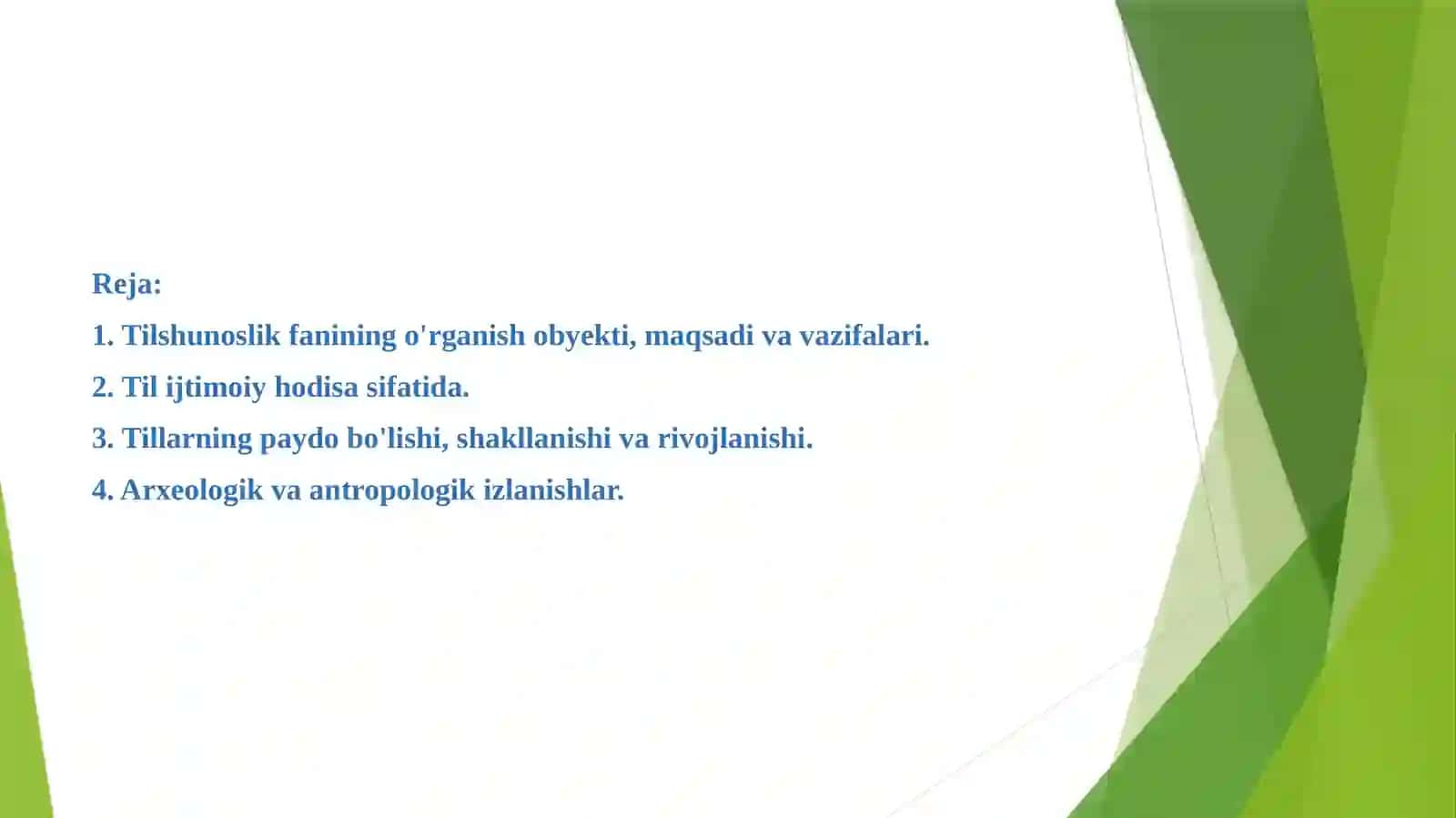 TILSHUNOSLIK FANINING O`RGANISH OBYEKTI. TILNING PAYDO BO`LISHI. 2