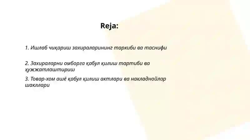 Ишлаб чиқариш захиралари ҳаракати ва ҳужжатлаштириш 2
