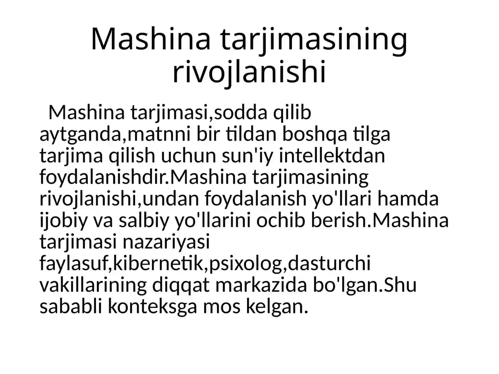 Mashina tarjimasi nima va uning yo'nalishlari 2