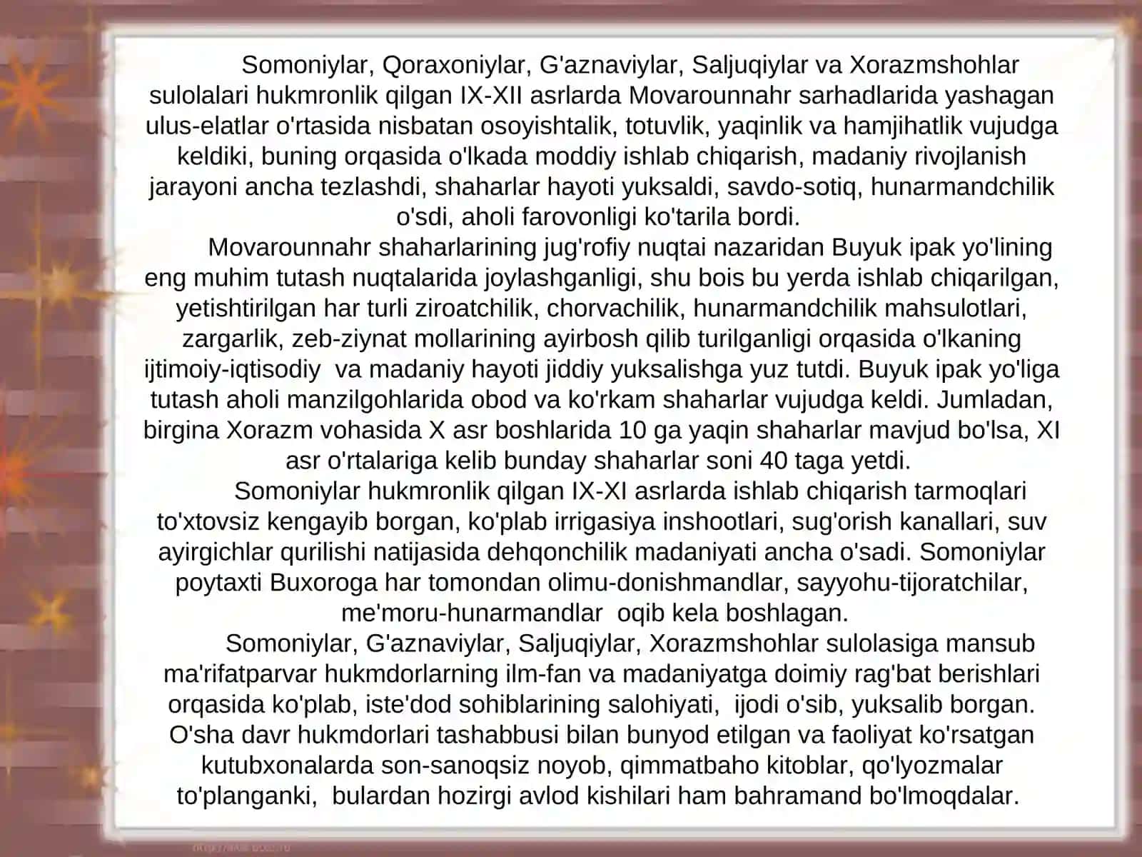 IX-XII asrlarda mamlakatimiz hududida roʻy bergan madaniy uygʻonish . Buyuk allomalarning jahon sivilizatsiyasiga qoʻshgan hissasi 2