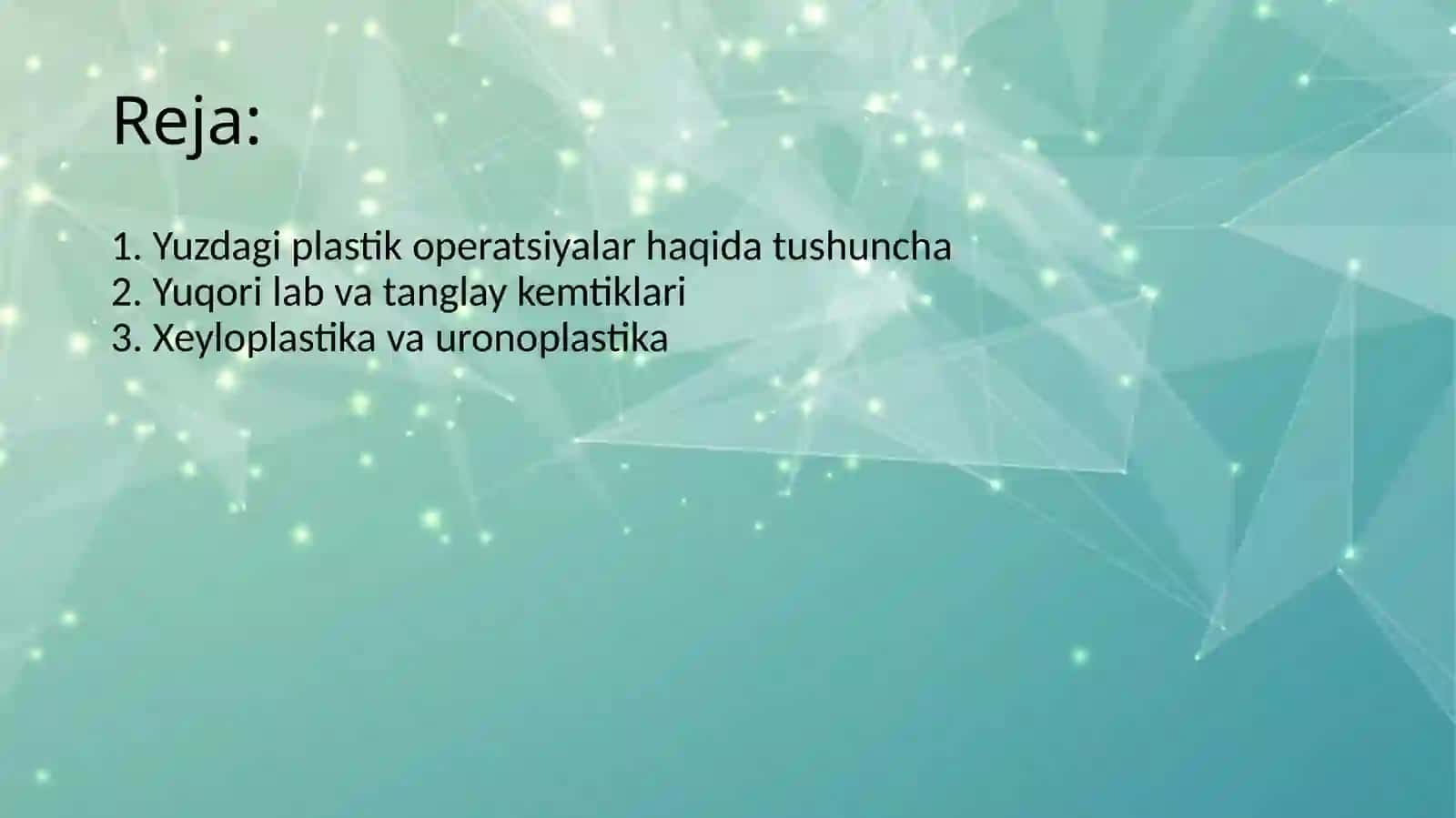 Yuzdagi plastik operatsiyalar haqida tushuncha. YUqori lab va tanglay tug’ma nuqsonlarida tiklovchi operatsiyalar. YUqori va pastki jag’lar rezeksiyasi. 2