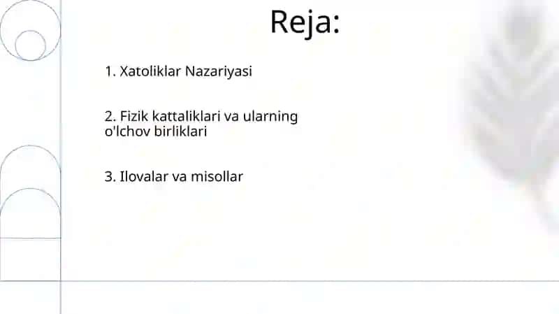 Fizik kattaliklar va ularning birliklari. Xatolar nazariyasi 2