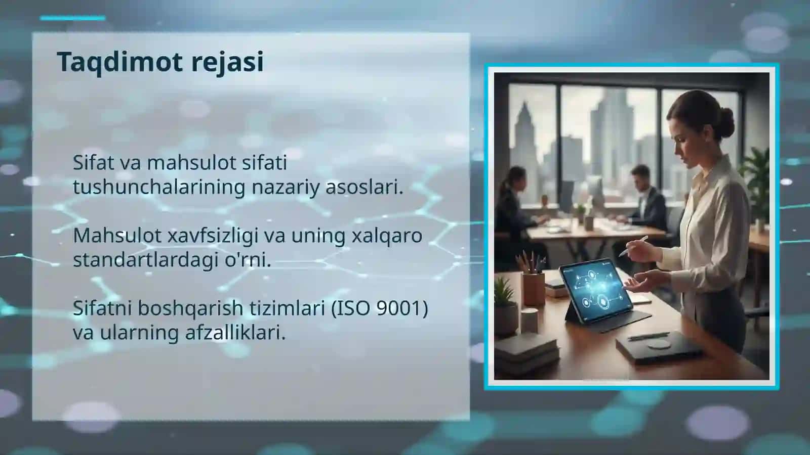 Sifat va mahsulot sifati  tushunchalarining nazariy asoslari 2