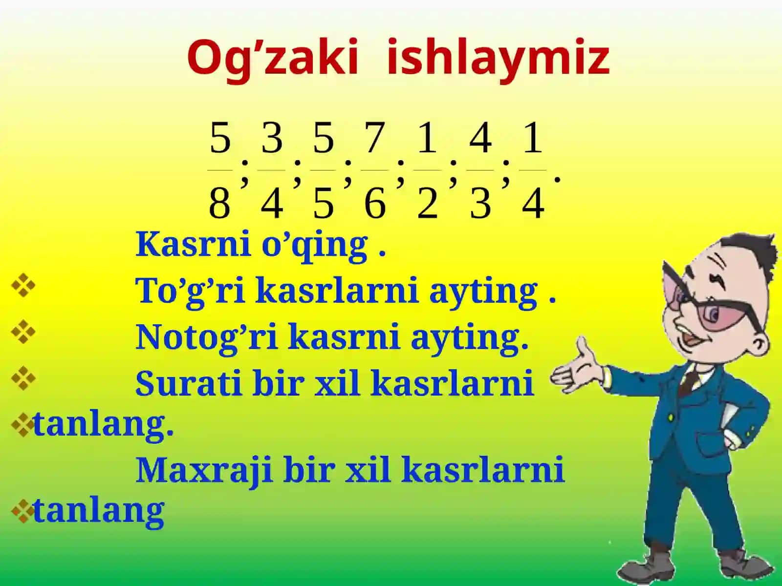 5-sinf Matematika fanidan Bir xil maxrajli kasrlarni qo'shish va ayirish ochiq dars ishlanma 2