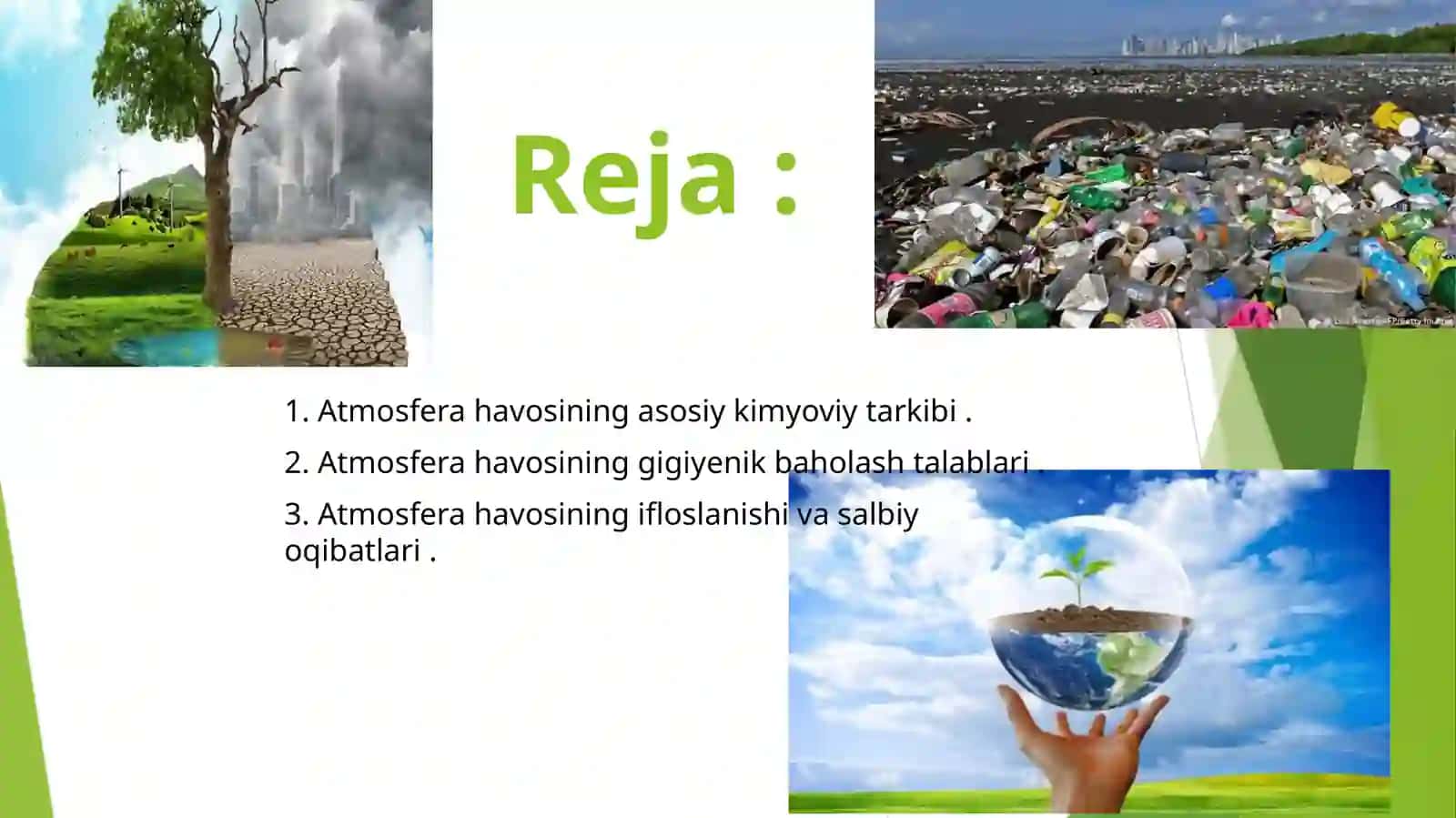 Atmosfera havosining kimyoviy xossalariga giyoh bandlar 2