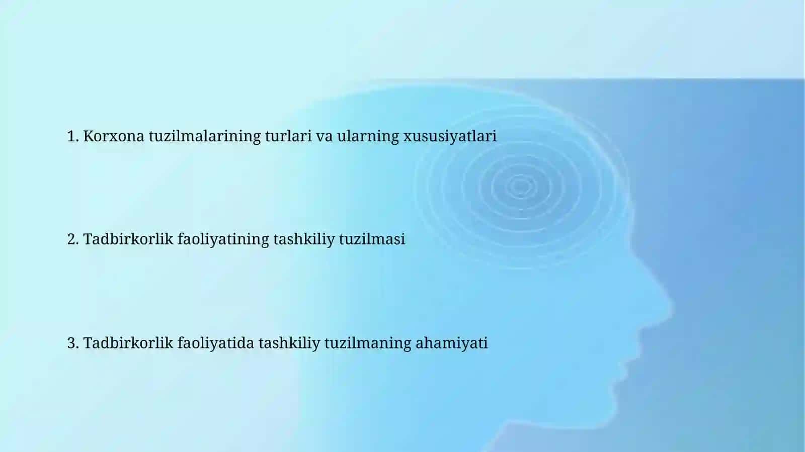 Tadbirkorlik faoliyatining tashkiliy tuzilmasi 2