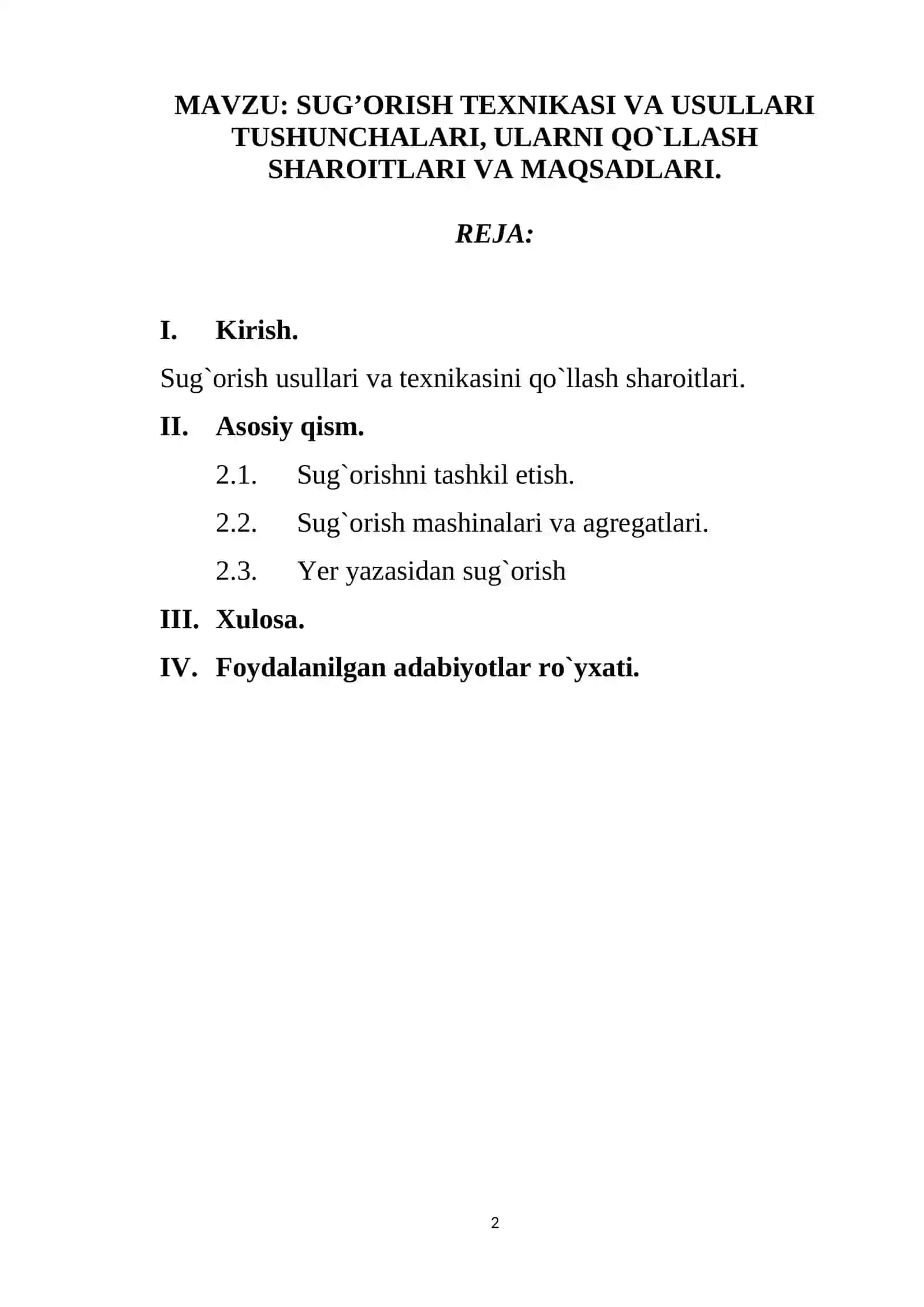 Sug’orish texnikasi va usullari tushunchalari, ularni qo`llash sharoitlari va maqsadlari 2