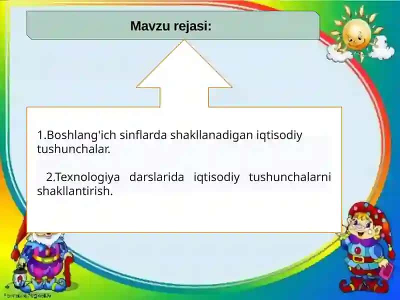 Boshlang'ich sinf texnologiya darslarida iqtisodiy tushunchalarni shakllantirish 2