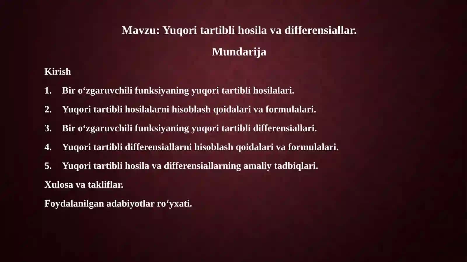 Yuqori tartibli hosila va differensiallar 2