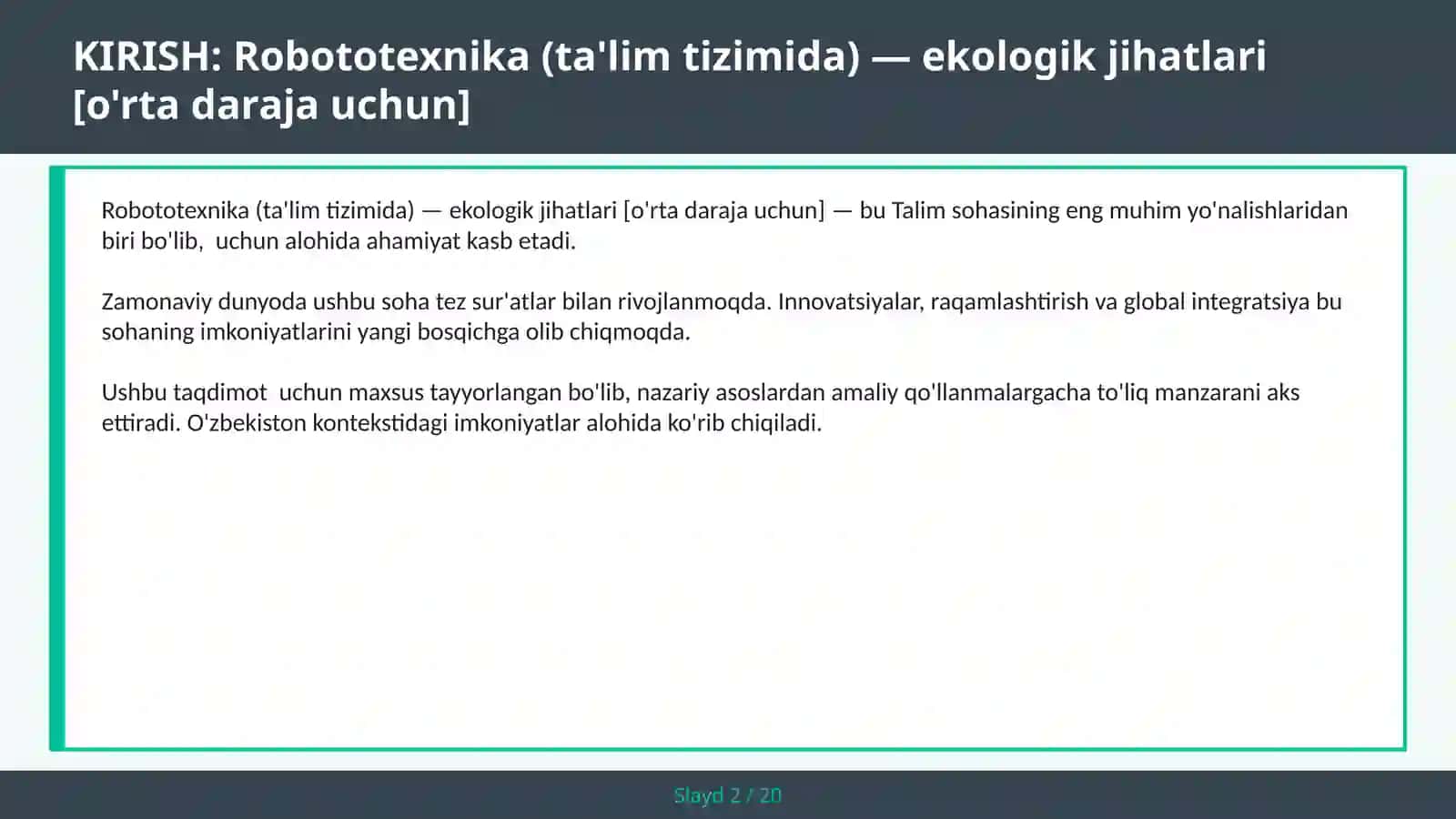 Robototexnika (ta'lim tizimida) — ekologik jihatlari [o'rta daraja uchun] 2