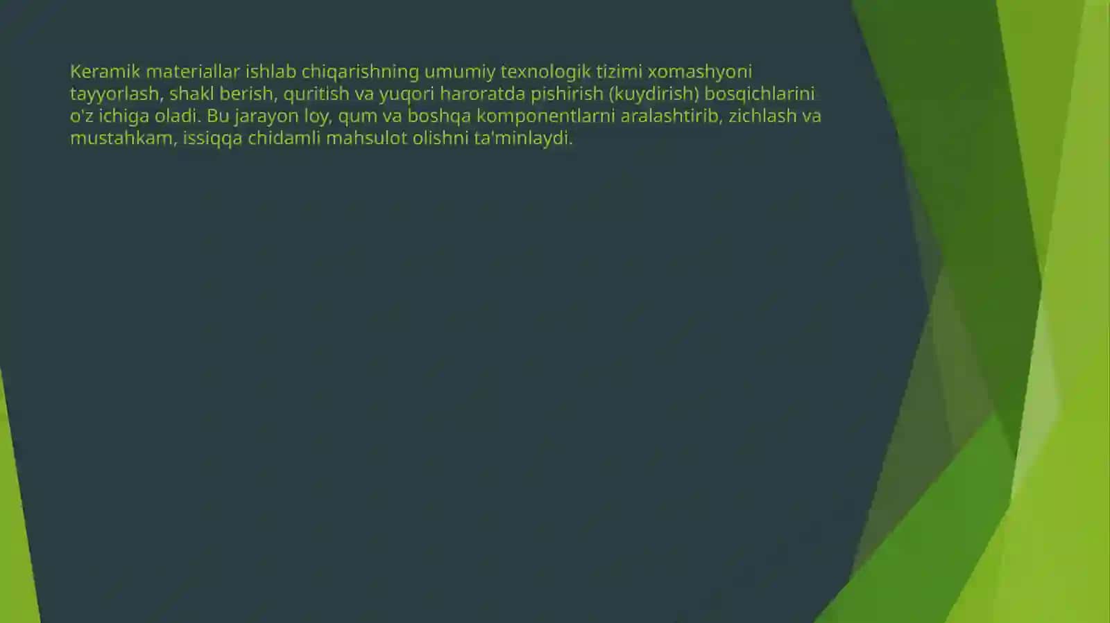 Keramik materiallarning umumiy texnologik tizimi 2