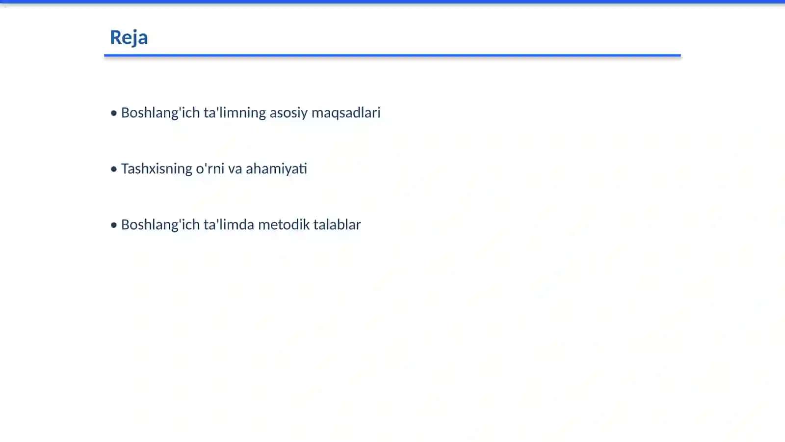 Boshlang'ich talim va tashxisning asosiy talablari 2