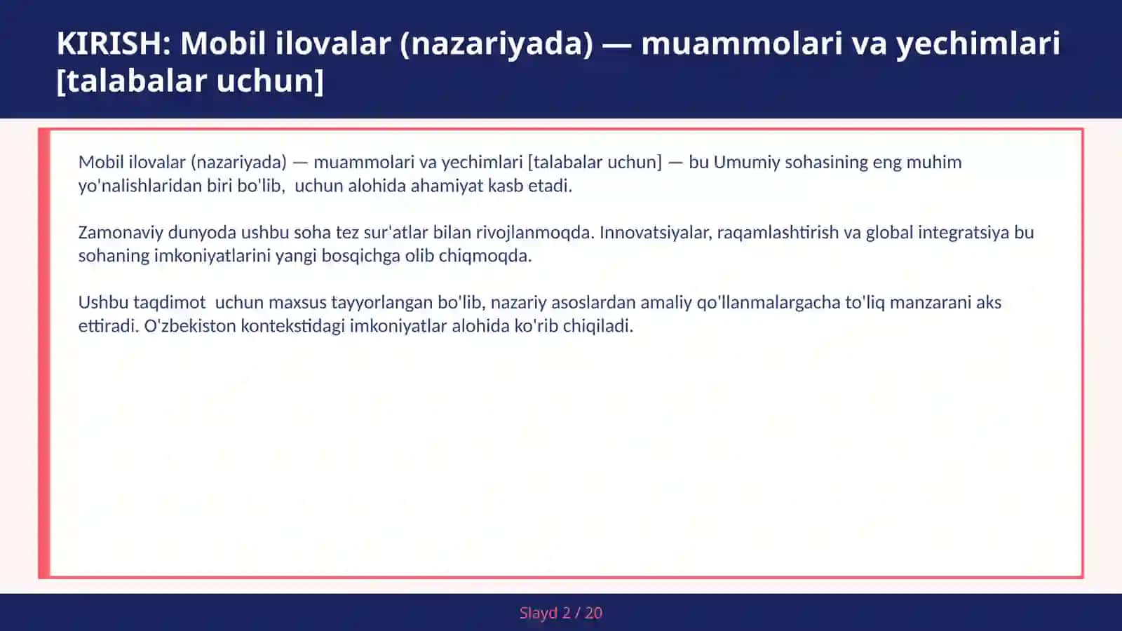 MOBIL ILOVALAR (NAZARIYADA) — MUAMMOLARI VA YECHIMLARI [TALABALAR UCHUN] 2