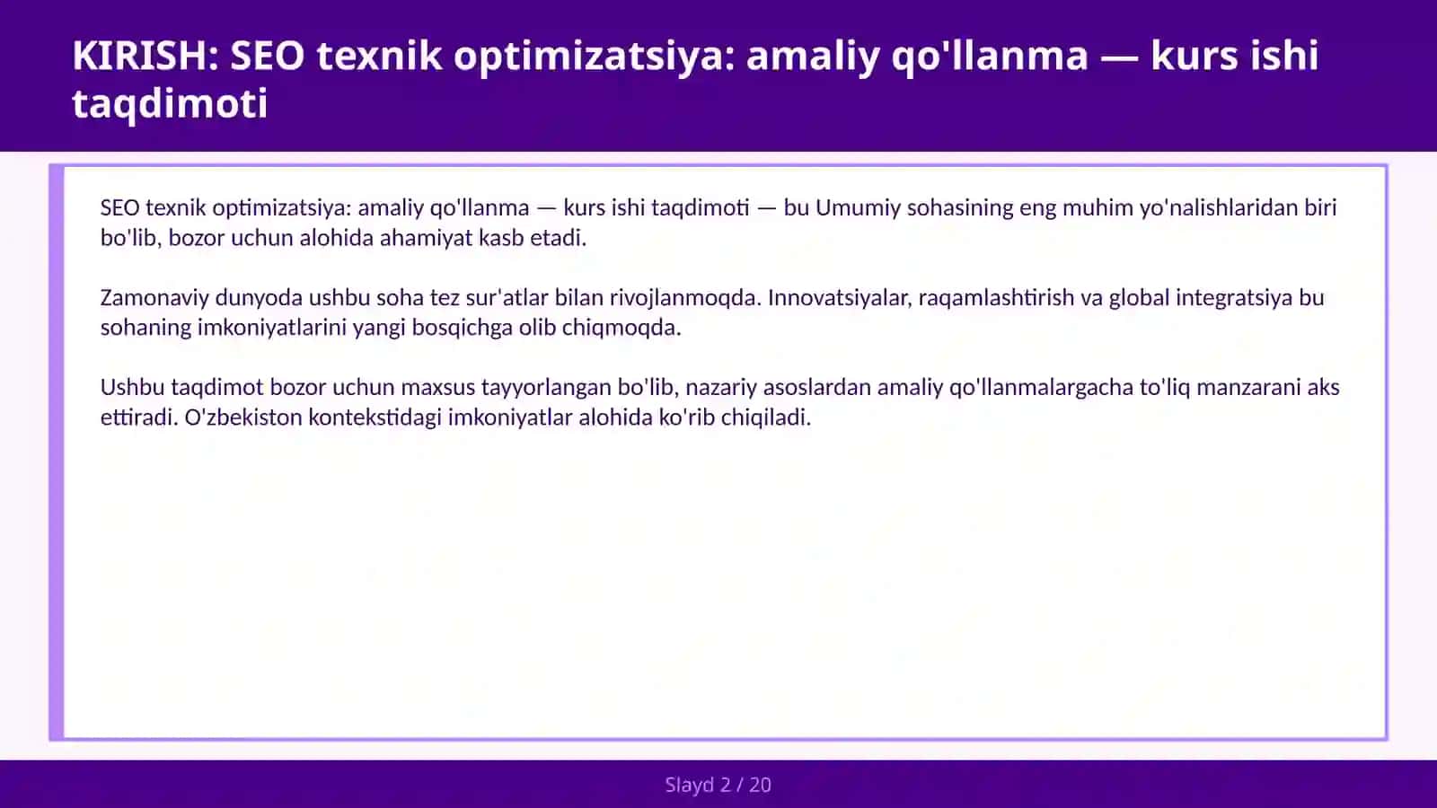 SEO TEXNIK OPTIMIZATSIYA: AMALIY QO'LLANMA — KURS ISHI TAQDIMOTI 2