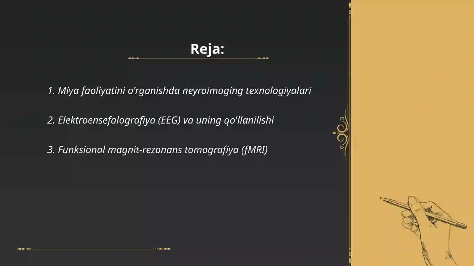 Miya faoliyatini o'rganish zamonaviy metodlari 2