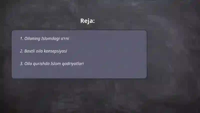 Baxtiyor oila (Islom qadriyatlarining talqini) 2