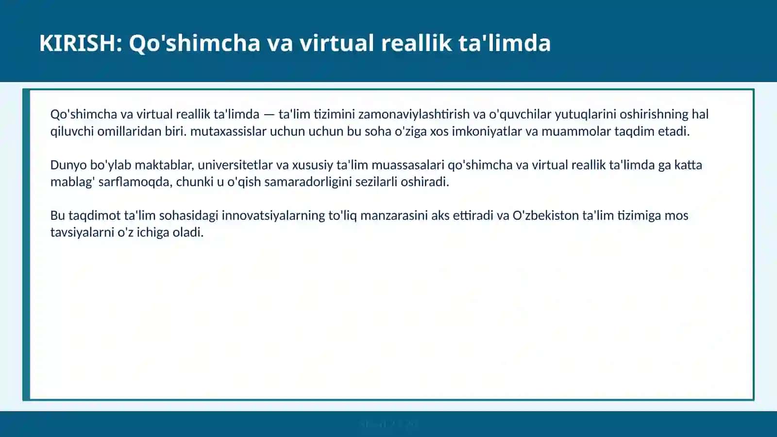 Qo'shimcha va virtual reallik ta'limda 2