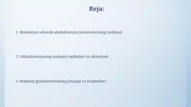 Madaniyat sohasidagi globallashuv jarayonlarining mazmun mohiyati 2