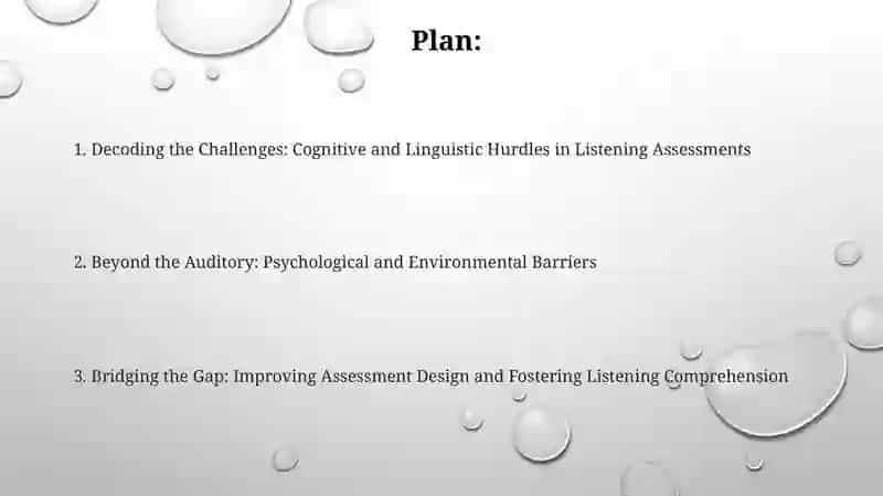 Listening assessment challenges 2