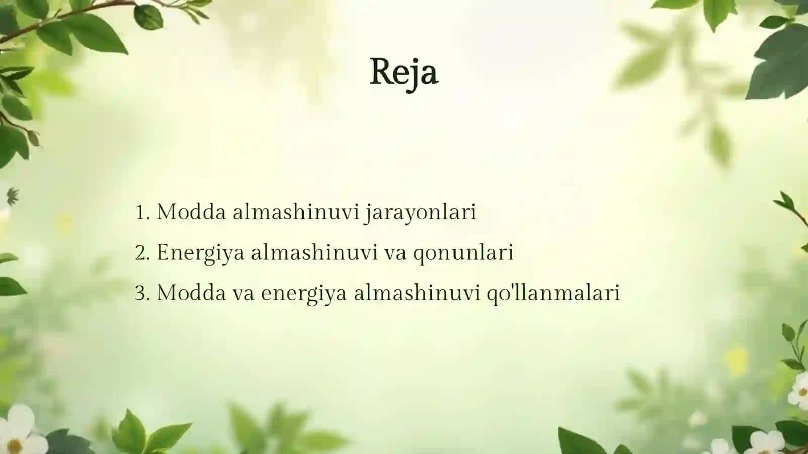 Modda va energiya almashinuvi: Asosiy tushunchalar 2