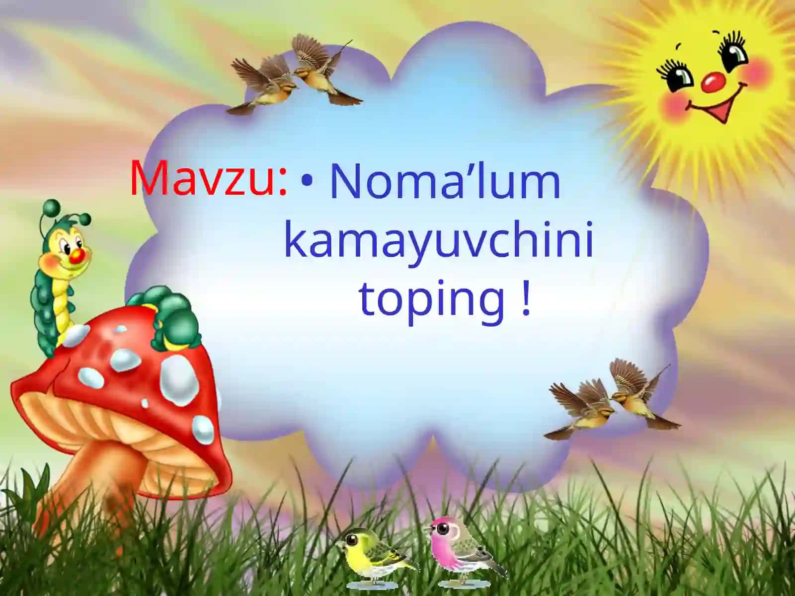 Noma’lum kamayuvchini toping! 2