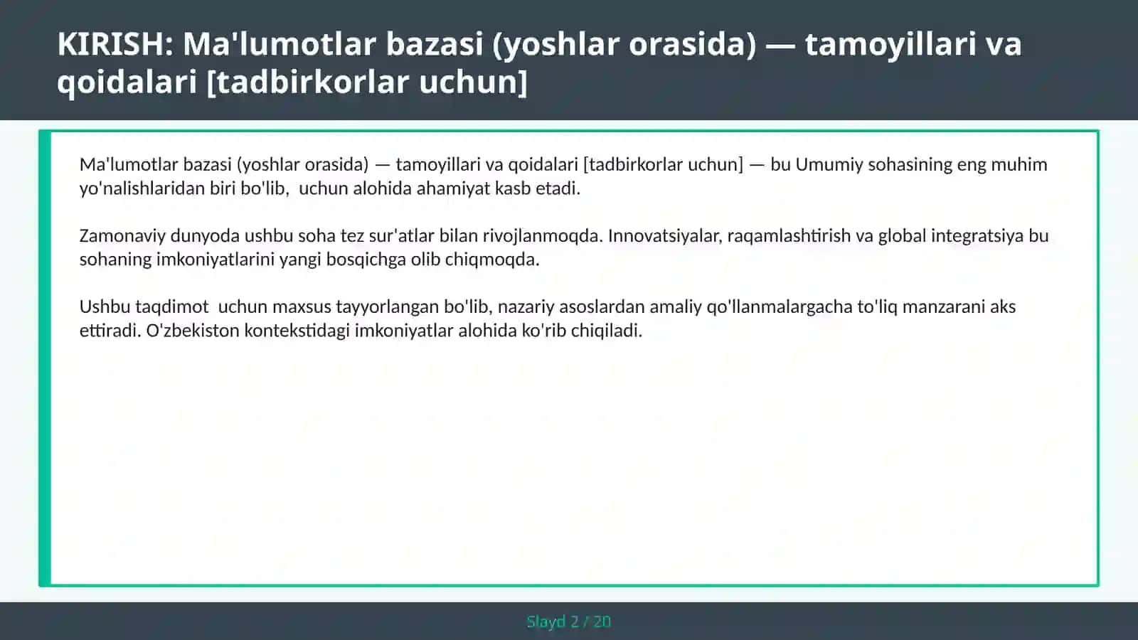 Ma'lumotlar bazasi (Yoshlar orasida) - tamoyillari va qoidalari [tadbirkorlar uchun] 2