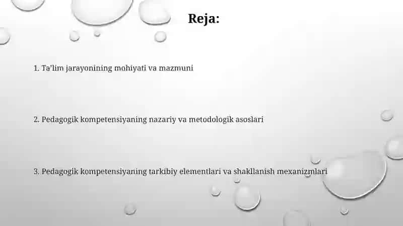 Pedagogik kompetentlikning nazariy-metodologik asoslari va tarbiya jarayonining mohiyati va mazmuni 2