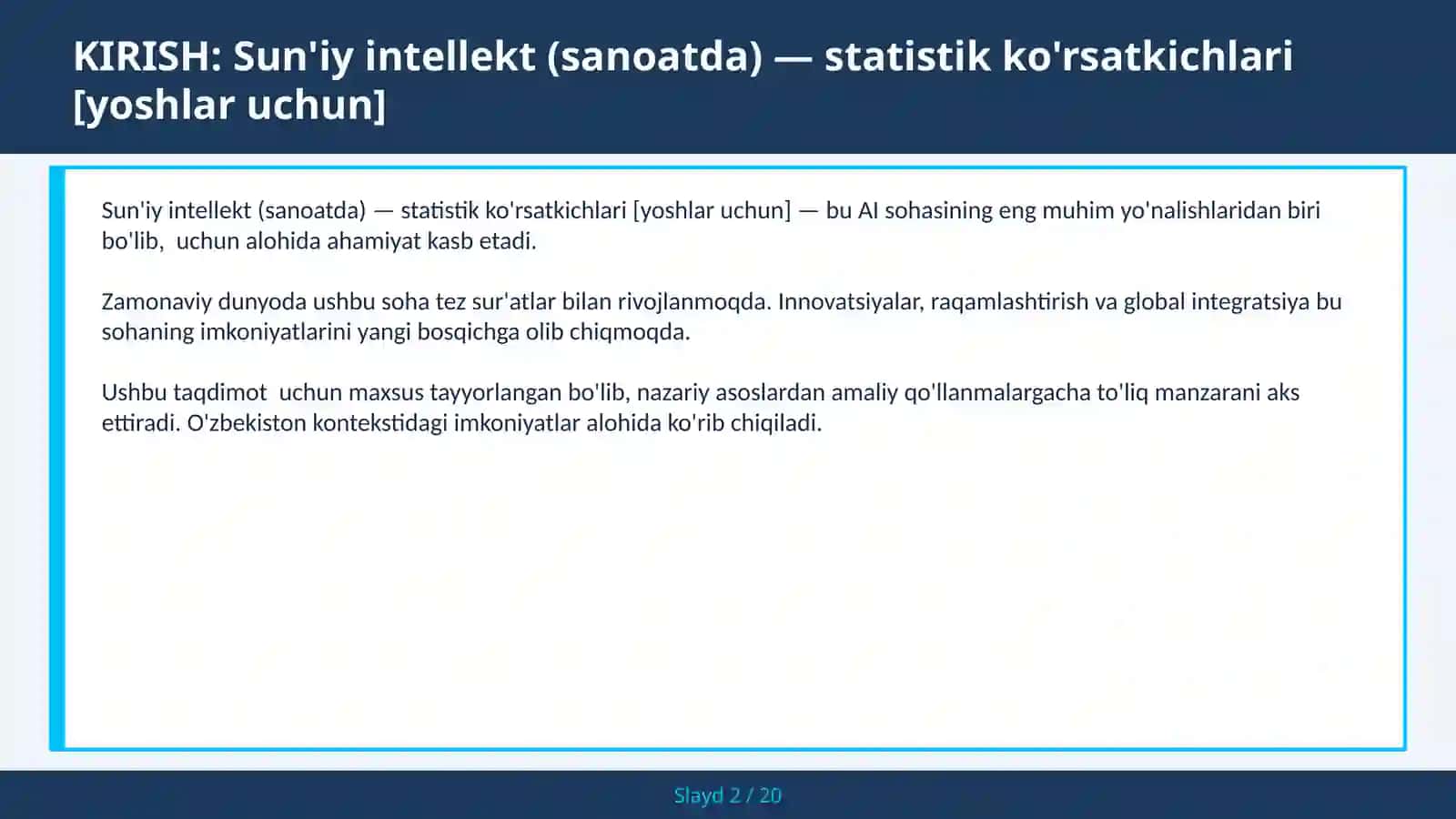 Sun'iy intellekt (sanoatda) — statistik ko'rsatkichlari [yoshlar uchun] 2