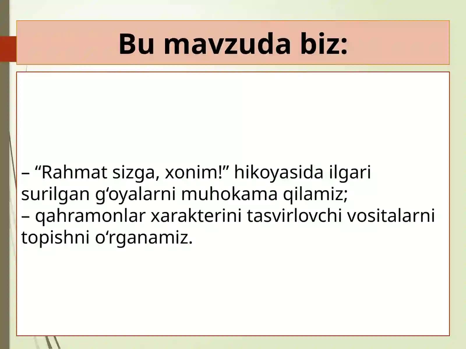 “Rahmatsizga, xonim!” hikoyasi 2