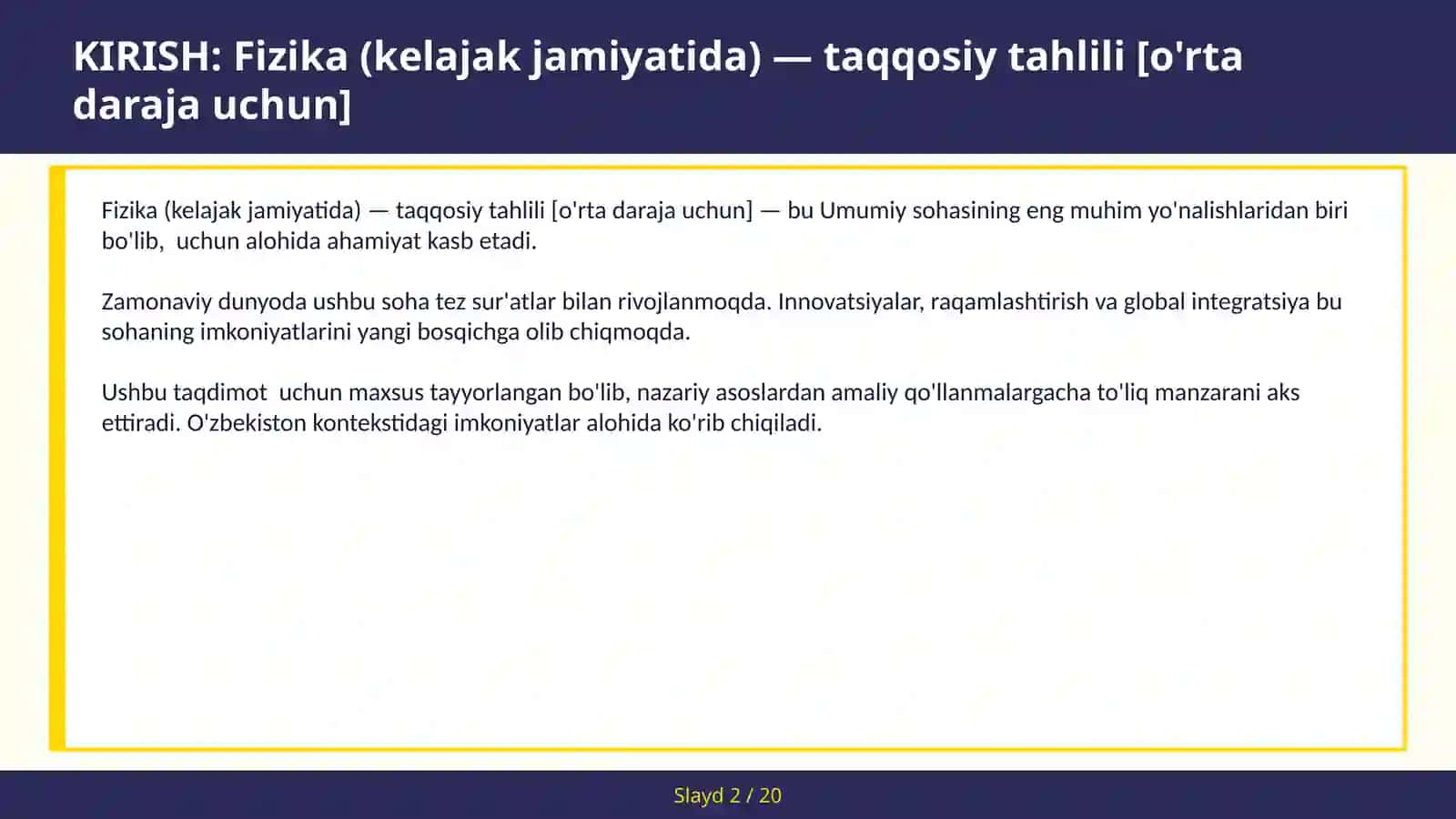 FIZIKA (KELAJAK JAMIYATIDA) — TAQQOSIY TAHLILI [O'RTA DARAJA UCHUN] 2