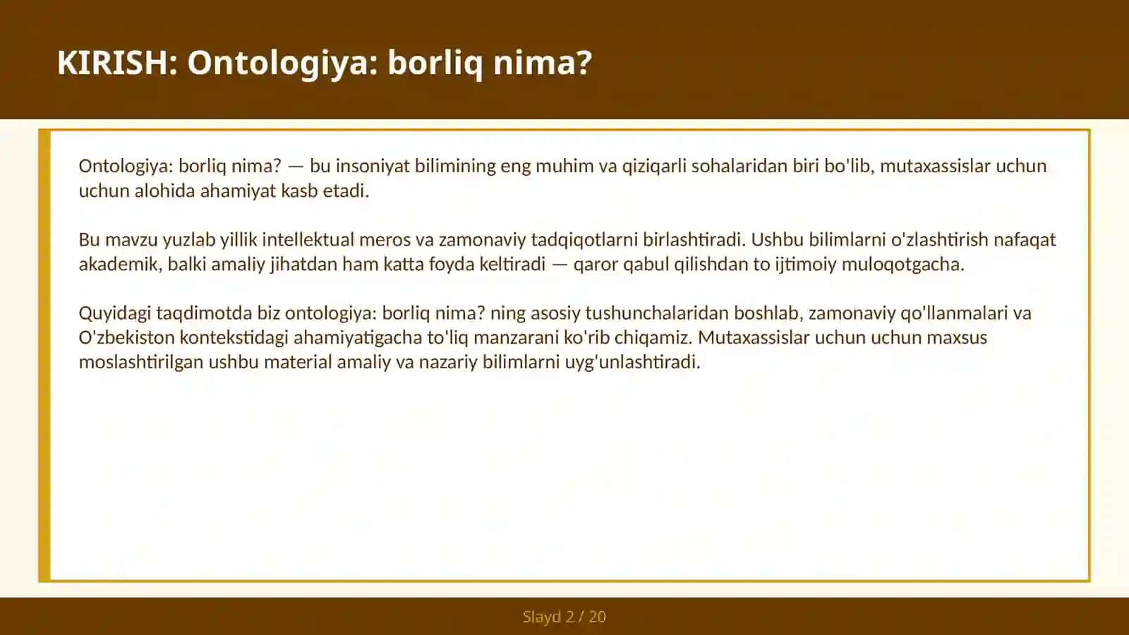 ONTOLOGIYA: BORLIQ NIMA? 2