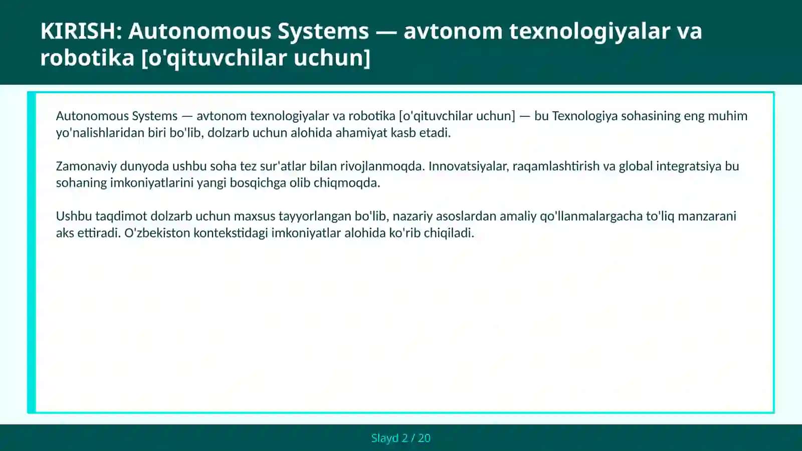 O'QITUVCHILAR UCHUN AVTONOM TEXNOLOGIYALAR VA ROBOTIKA 2