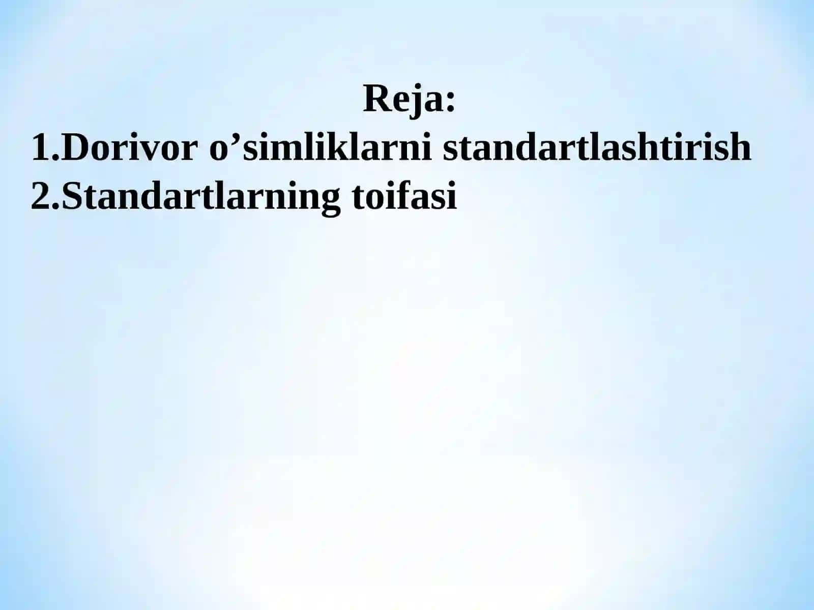 Dorivor o’simlik Xom Ashyo Maxsulotlarini Standartlash Qoidalari (Yoki Toifalari) 2