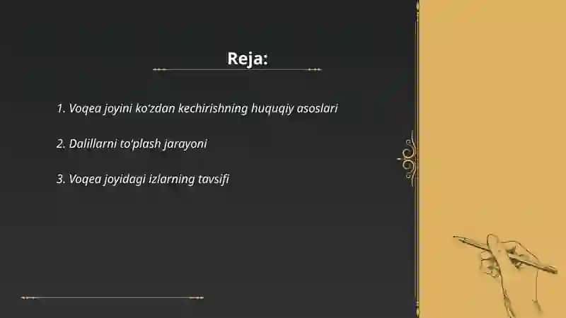 Voqea joyini koʻzdan kechirishning huquqiy asoslari 2