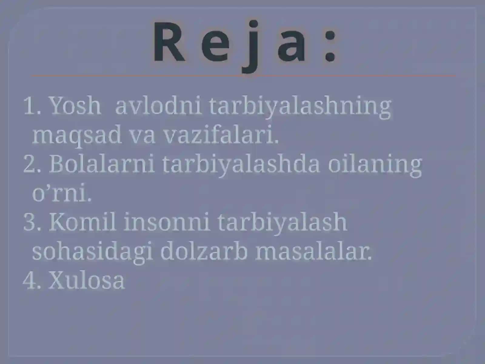 OILA TARBIYASI ASOSLARI 2