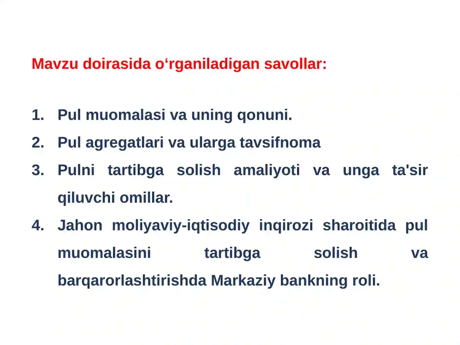 Pul muomalasini tashkil qilish va pul massasi 2
