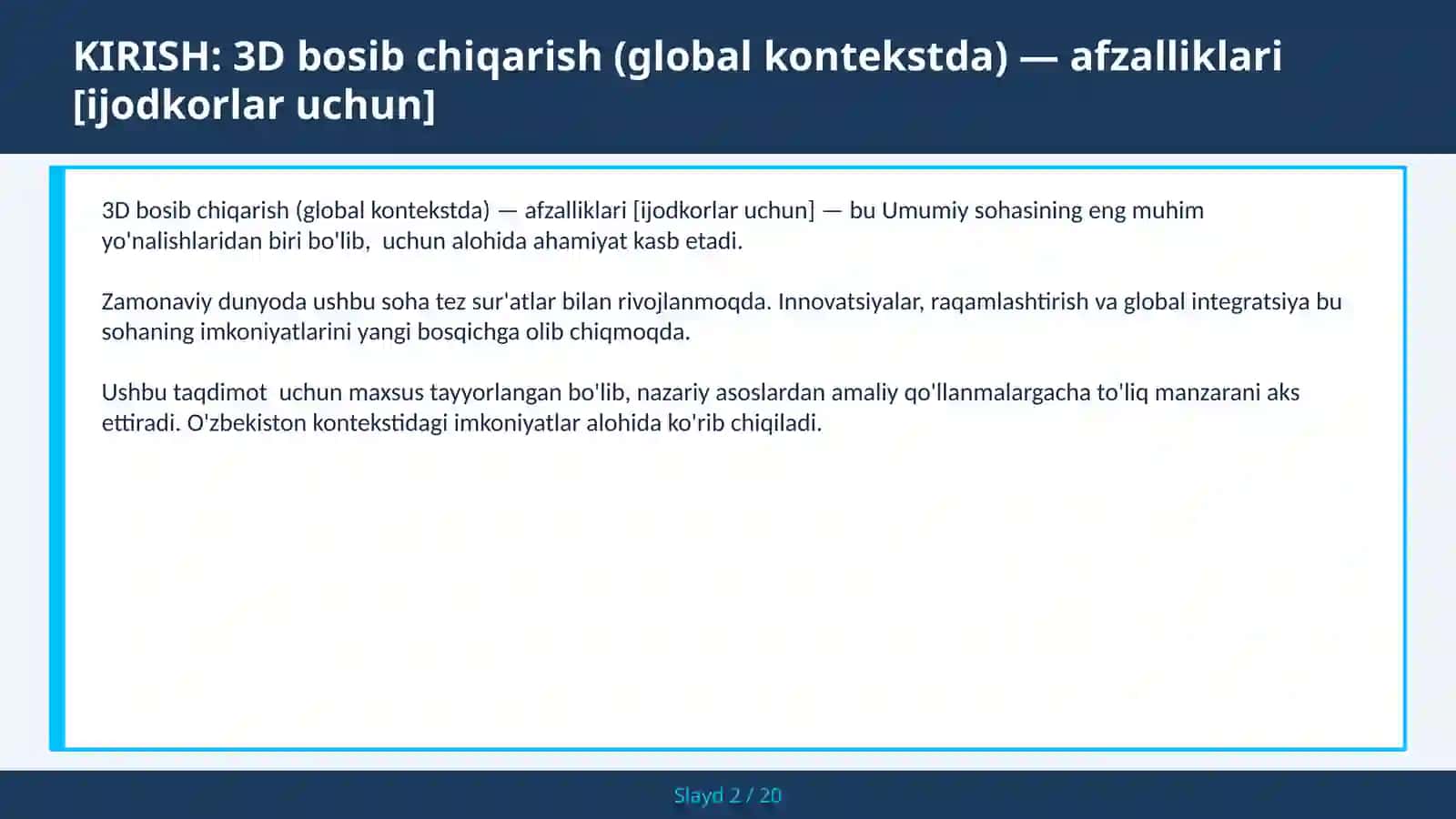 3D bosib chiqarish (global kontekstda) — afzalliklari [ijodkorlar uchun] 2