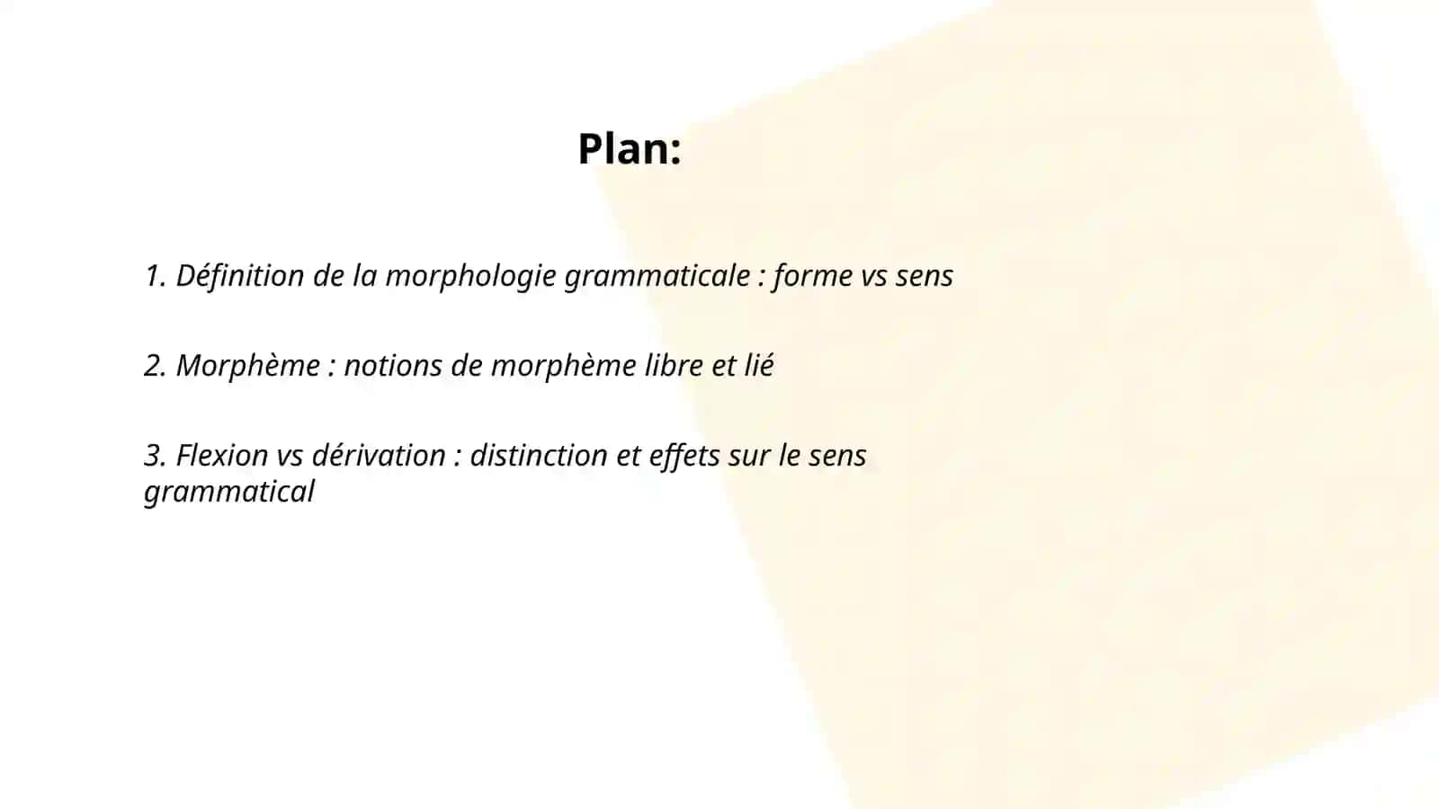 Morphologie. La forme garmmatik et la sens garmmatikal 2
