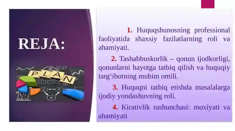 Yurist faoliyatida tashabbuskorlik, kreativlik va masalaga ijodiy yondashuv 2