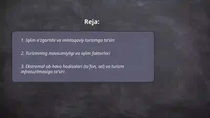 Iqlim omillarini mintaqaviy turizm rivojlanish omillariga ta'siri 2