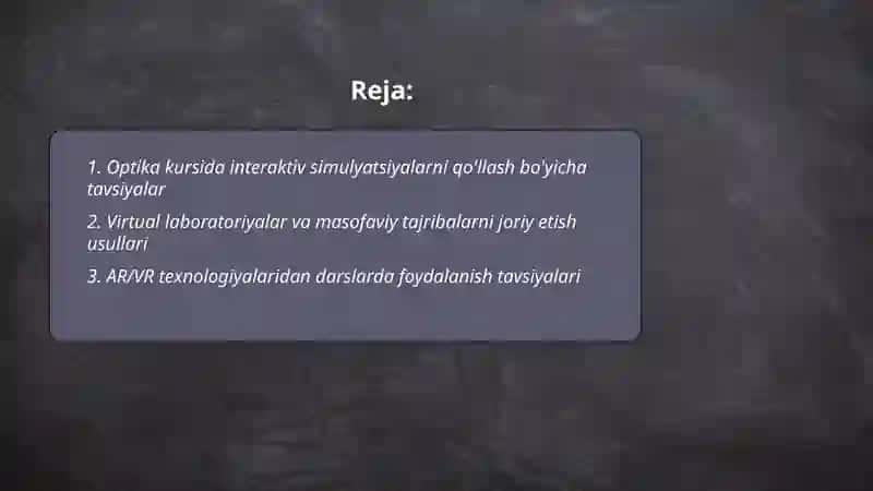 Optika bo'limini o'qitishda axborot texnologiyalarini qo'llashga oid tavsiyalar 2