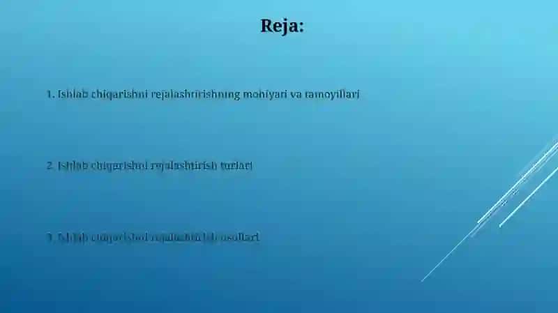 Ishlab chiqarishni rejalashtirishning mohiyati va tamoyillari 2