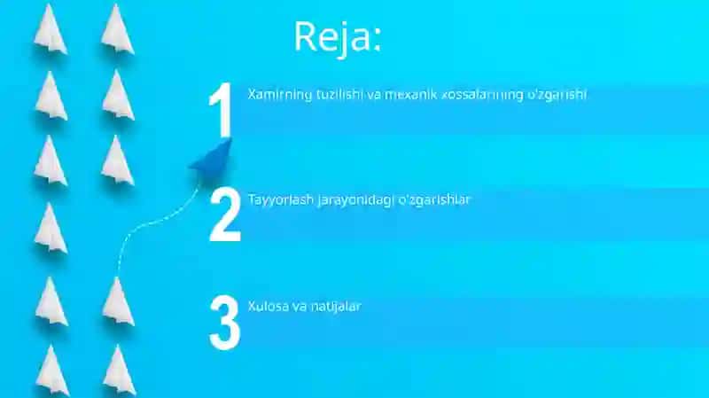 Xamirning tuzilishi va mexanik xossalarining o'zgarishi 2