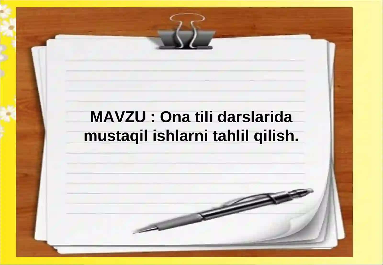 Ona tili darslarida mustaqil ishlarni tahlil qilish 2