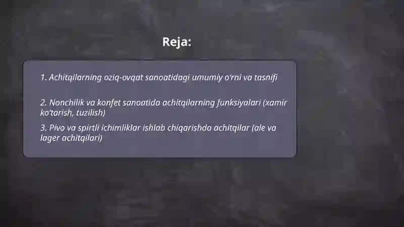 Achitqilarning oziq-ovqat sanoatida oʻrni 2