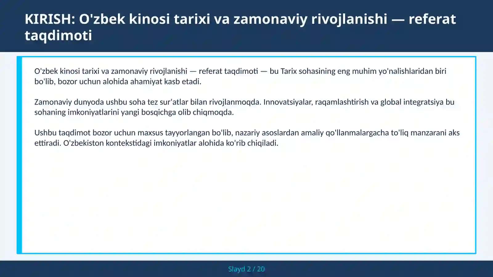 O'zbek Kinosi Tarixi va Zamonaviy Rivojlanishi — Referat Taqdimoti 2
