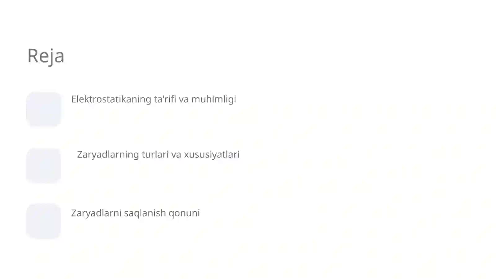 Elektrostatikaning asosiy tushunchalari va zaryadlarni saqlanish qonuni 2